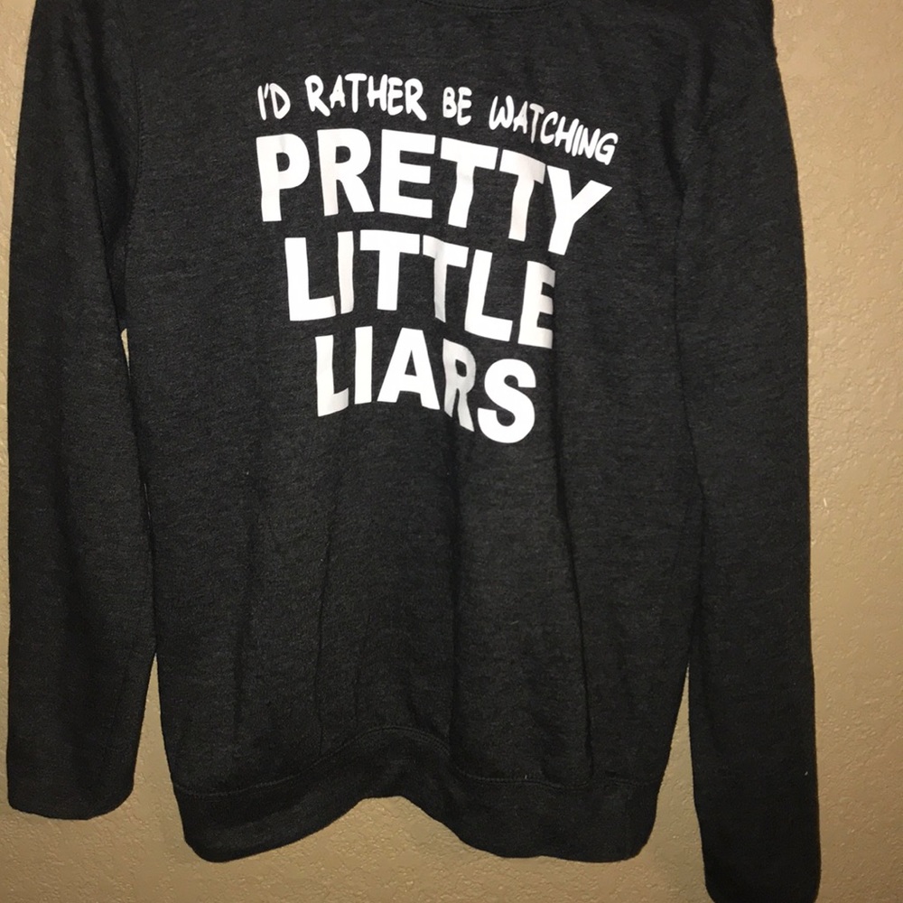 Pretty Little Liars sweatshirt